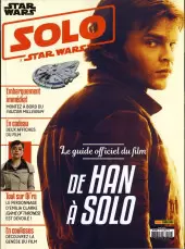 Star Wars - Panini Comics 2017 - HS2. Solo a Star Wars Story: le guide officiel du film