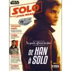 HS2. Solo a Star Wars Story: le guide officiel du film