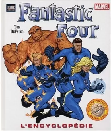 Encyclopédie Marvel - Fantastic Four - L\'Encylopédie