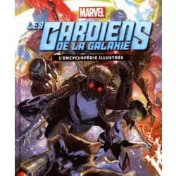Les Gardiens de la galaxie - L'encyclopédie illustrée