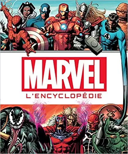 Encyclopédie Marvel - Marvel - L\'Encyclopédie
