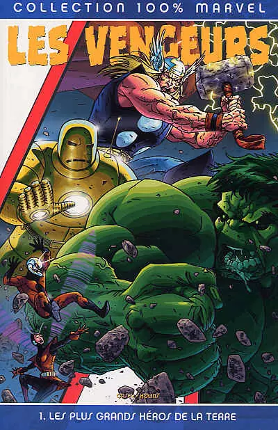 Les Vengeurs - 100% Marvel - Les plus grands héros de la Terre