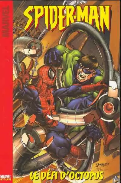 Spider-Man (Marvel Kids) - Le défi d\'Octopus