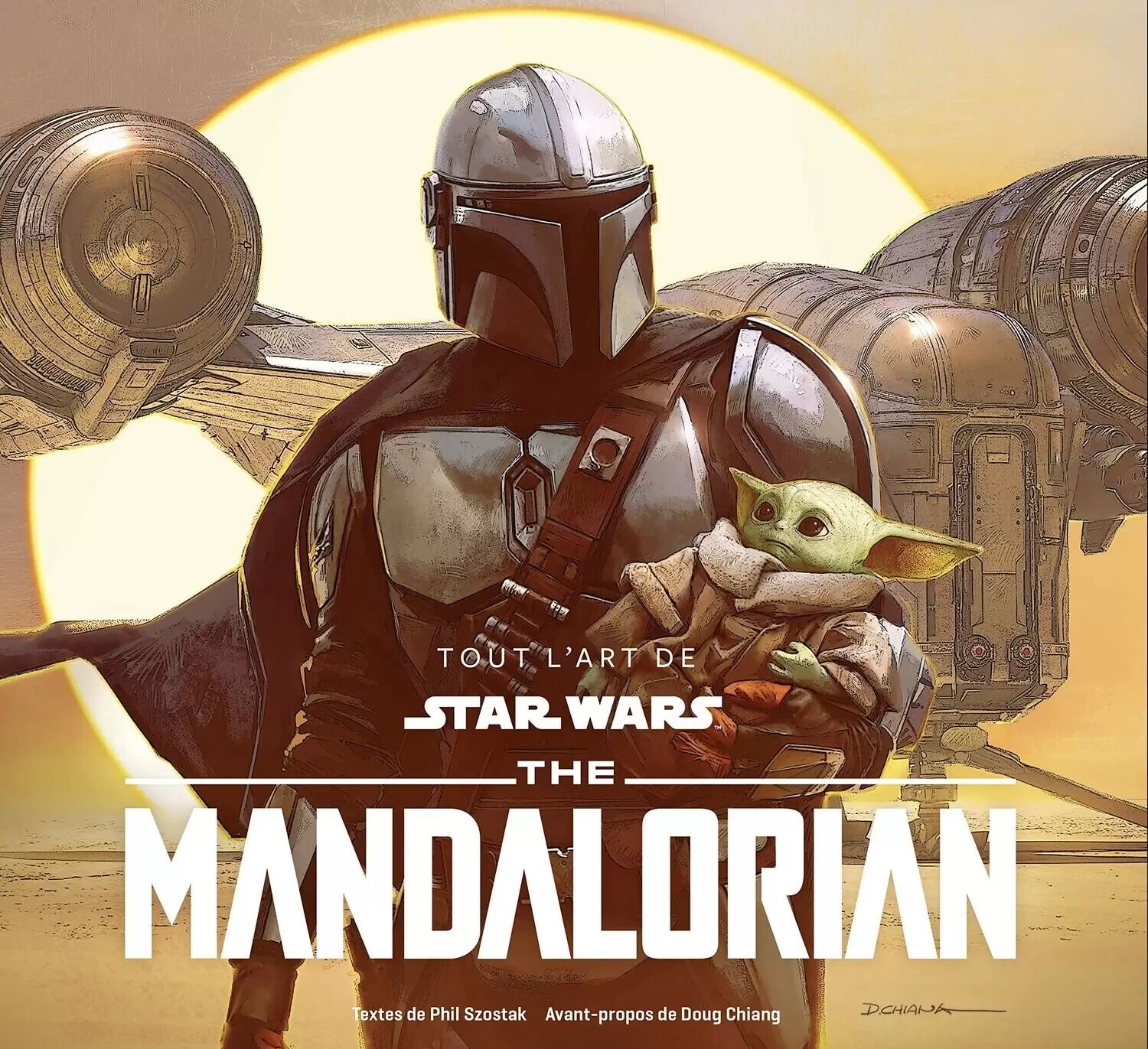 Beaux livres Star Wars - Tout l\'Art de Star Wars - The Mandalorian