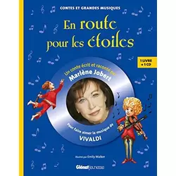 En route pour les étoiles: Pour faire aimer la musique de Vivaldi