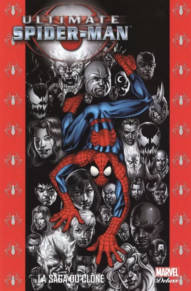 Ultimate Spider-Man ( Marvel Deluxe) - La saga du clone