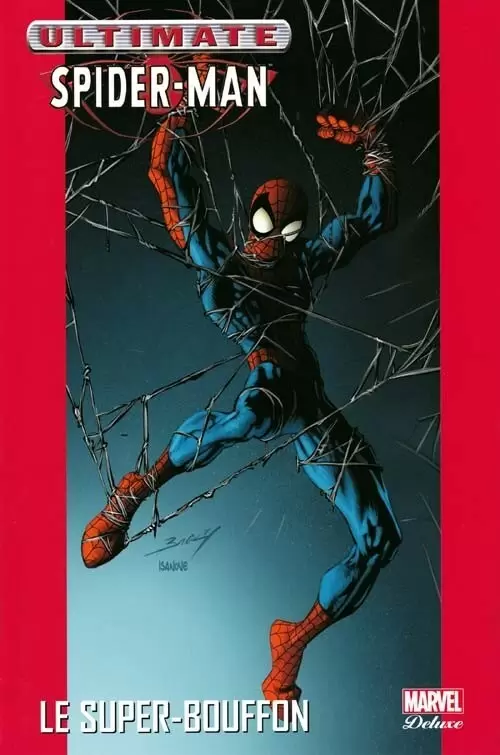 Ultimate Spider-Man ( Marvel Deluxe) - Le Super-Bouffon
