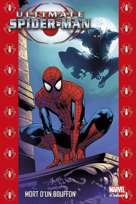 Ultimate Spider-Man ( Marvel Deluxe) - Mort d\'un Bouffon