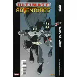 Ultimate Adventures - Soldat de Plomb