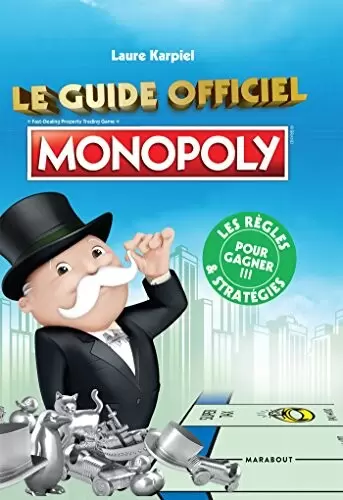 Guides Jeux Vidéos - L\'officiel du Monopoly