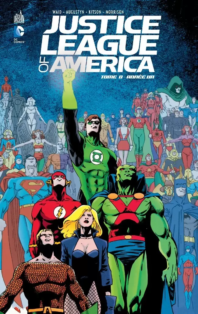 Justice League of America (DC Classiques) - Année un