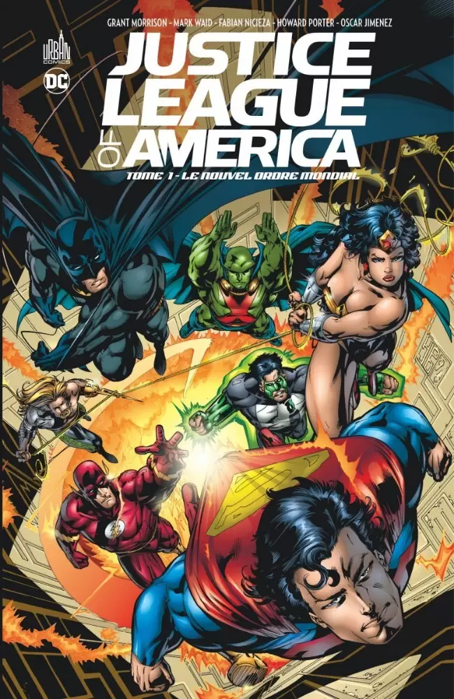 Justice League of America (DC Classiques) - Le Nouvel Ordre mondial