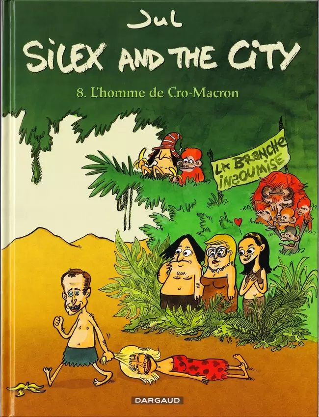 Silex and The City - L\'homme de cro-macron