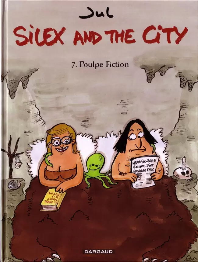Silex and The City - Poulpe fiction