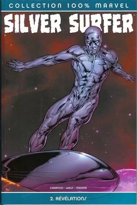 Silver Surfer (100% Marvel - 2004) - Révélations