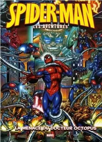 Spider-Man Les Aventures - La Menace du Docteur Octopus