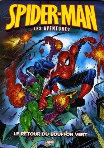 Spider-Man Les Aventures - Le Retour du Bouffon Vert