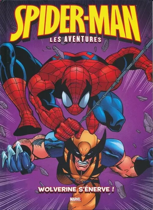 Spider-Man Les Aventures - Wolverine s\'énerve !