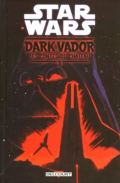 Star Wars Dark Vador - Les Contes du Château - Tome 1