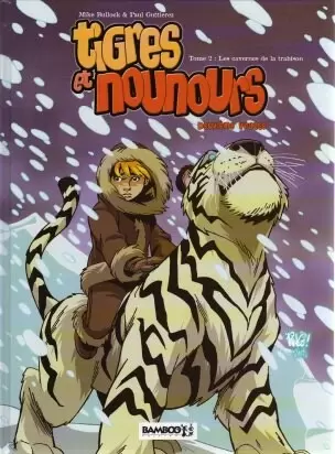 Tigres et Nounours - les cavernes de la trahison