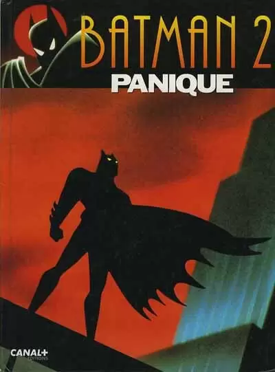 Batman (Dessin animé) - Panique