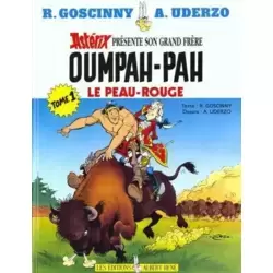 Oumpah-Pah le Peau-rouge tome 1