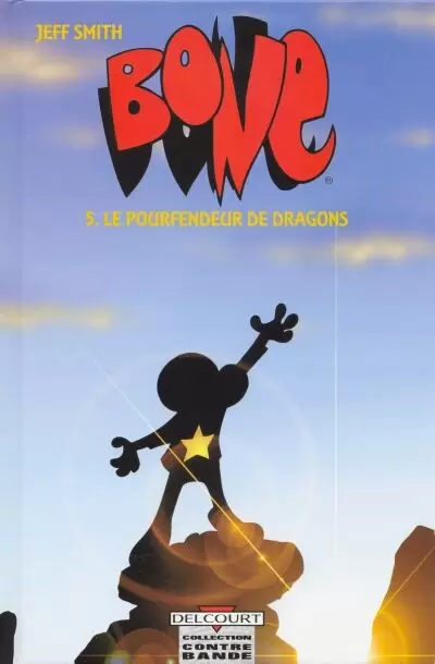 Bone (Smith - Delcourt - Noir et Blanc) - Le pourfendeur de dragons