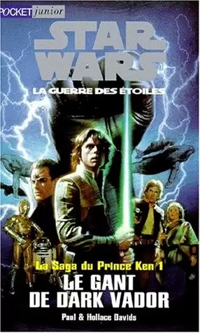 La saga du Prince Ken - Le gant de Dark Vador