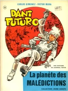 Dani Futuro - La planète des malédictions