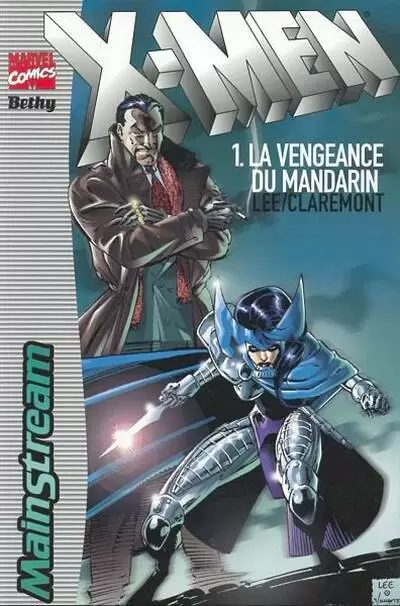 X-Men (Mainstream) - La vengeance du Mandarin