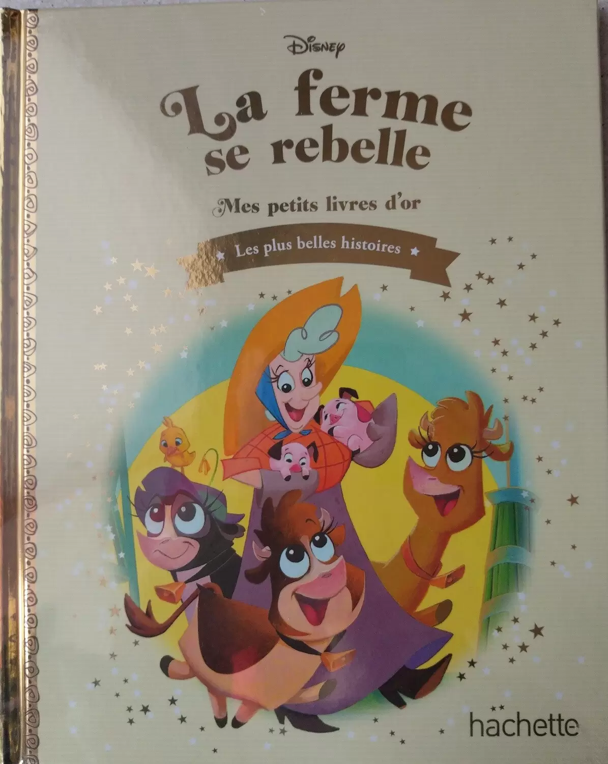 Mes petits livres d’or - La ferme se rebelle