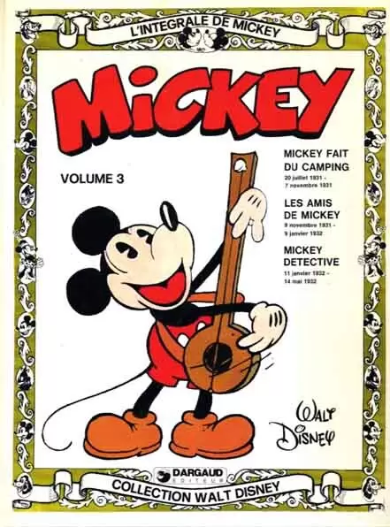 L\'Intégrale de Mickey - Volume 3 (juillet 1931 - mai 1932)