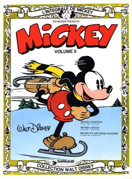 L\'Intégrale de Mickey - Volume 5 (février 1933 - janvier 1934)