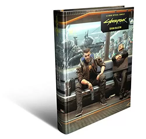Guides Jeux Vidéos - Cyberpunk 2077 Le Guide Officiel Complet - Version Collector