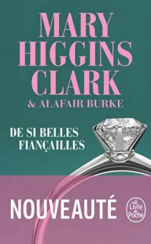 Mary Higgins Clark - De si belles fiançailles