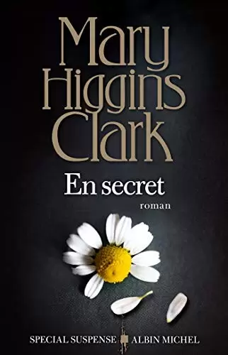 Mary Higgins Clark - En secret