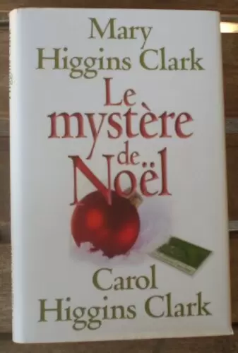 Mary Higgins Clark - Le mystère de noel