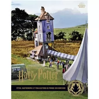 Livres Harry Potter et Animaux Fantastiques - La collection Harry Potter au cinéma, vol 12 : Fêtes, gastronomie et publications du monde des sorciers