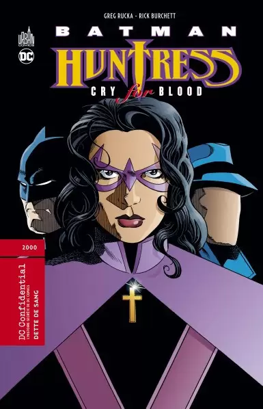 DC Confidential - Batman/Huntress : Dette de sang