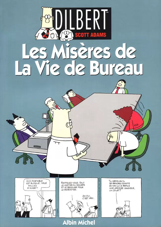 Dilbert - Les misères de la vie de bureau