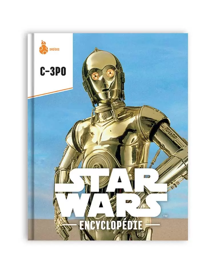 Encyclopédie Star Wars - C-3PO