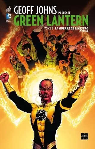 Geoff Johns Présente Green Lantern - La guerre de Sinestro - 2e partie