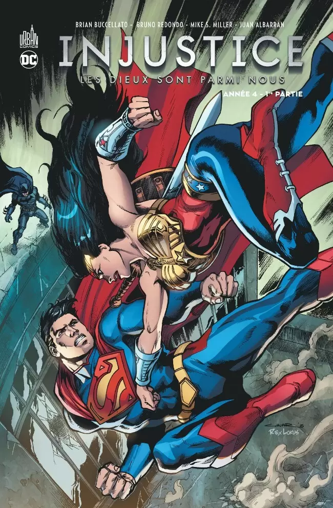 Injustice - Les Dieux sont parmi nous - Année 4 - 1re partie