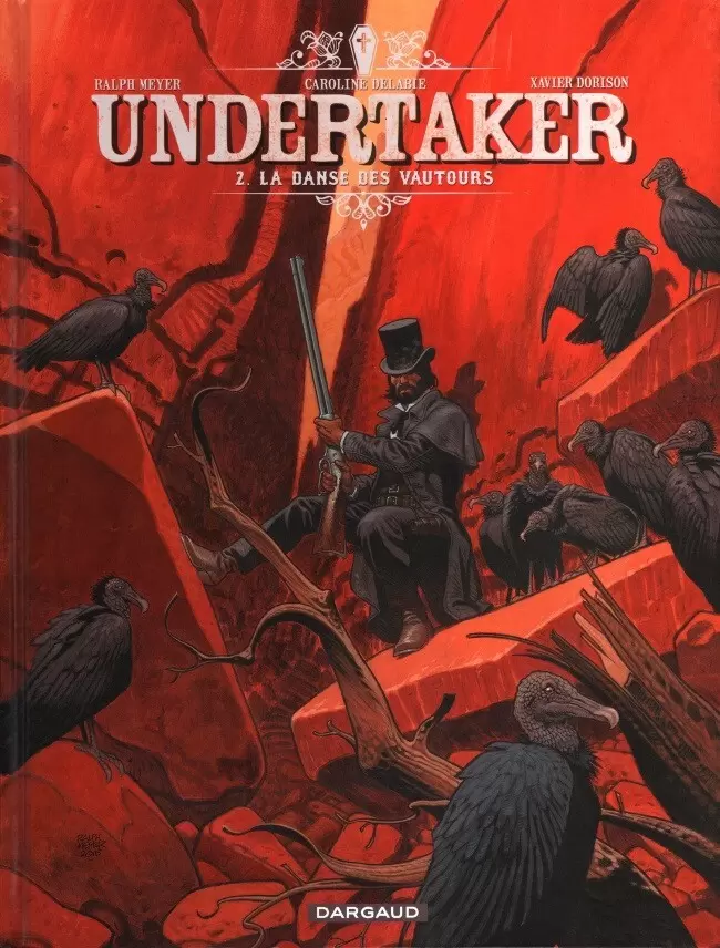 Undertaker - La Danse des vautours