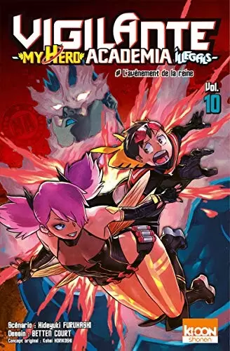 Vigilante - My Hero Academia Illegals - L\'Avènement de la Reine