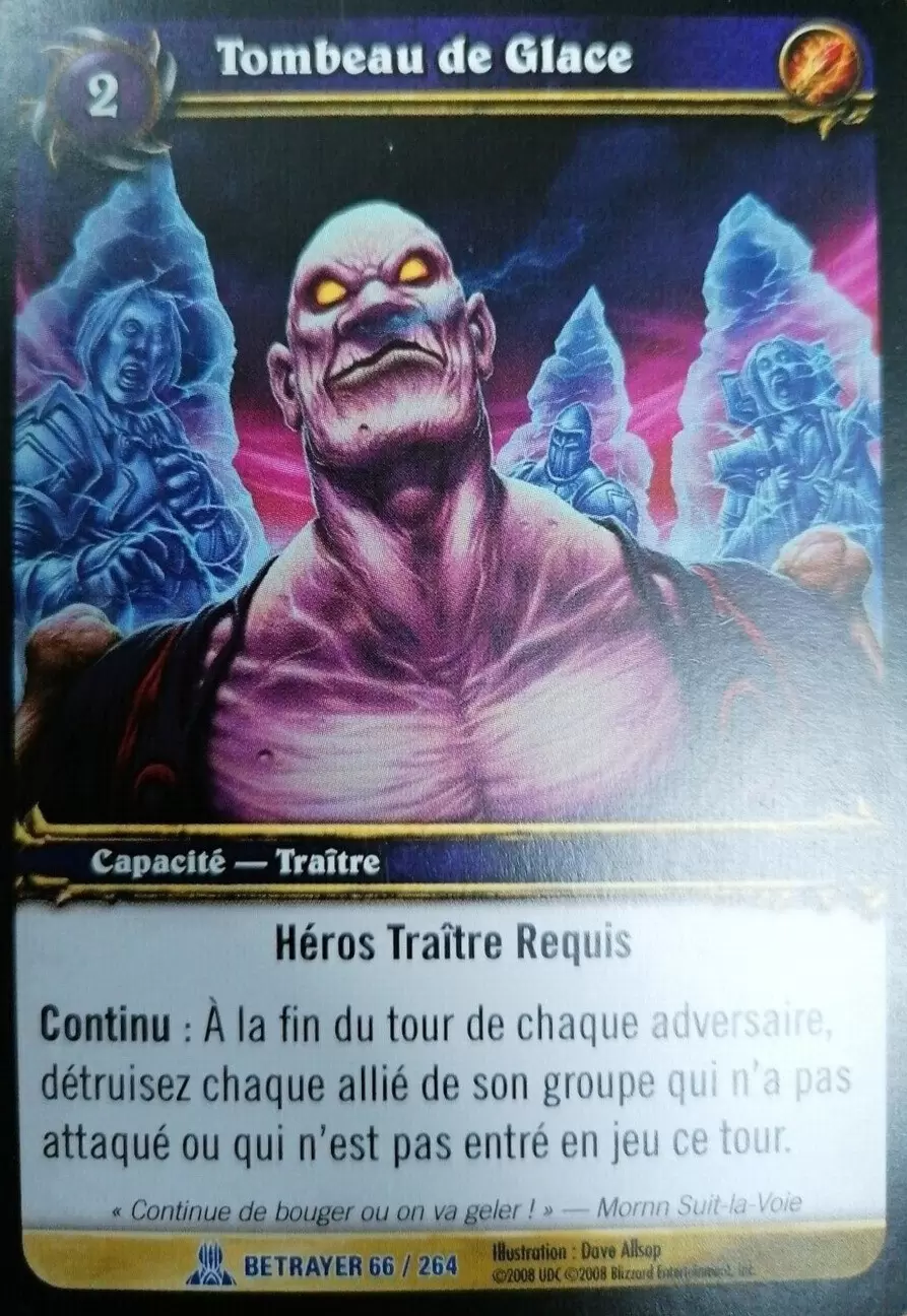 Les Serviteurs du Traître - Tombeau de glace