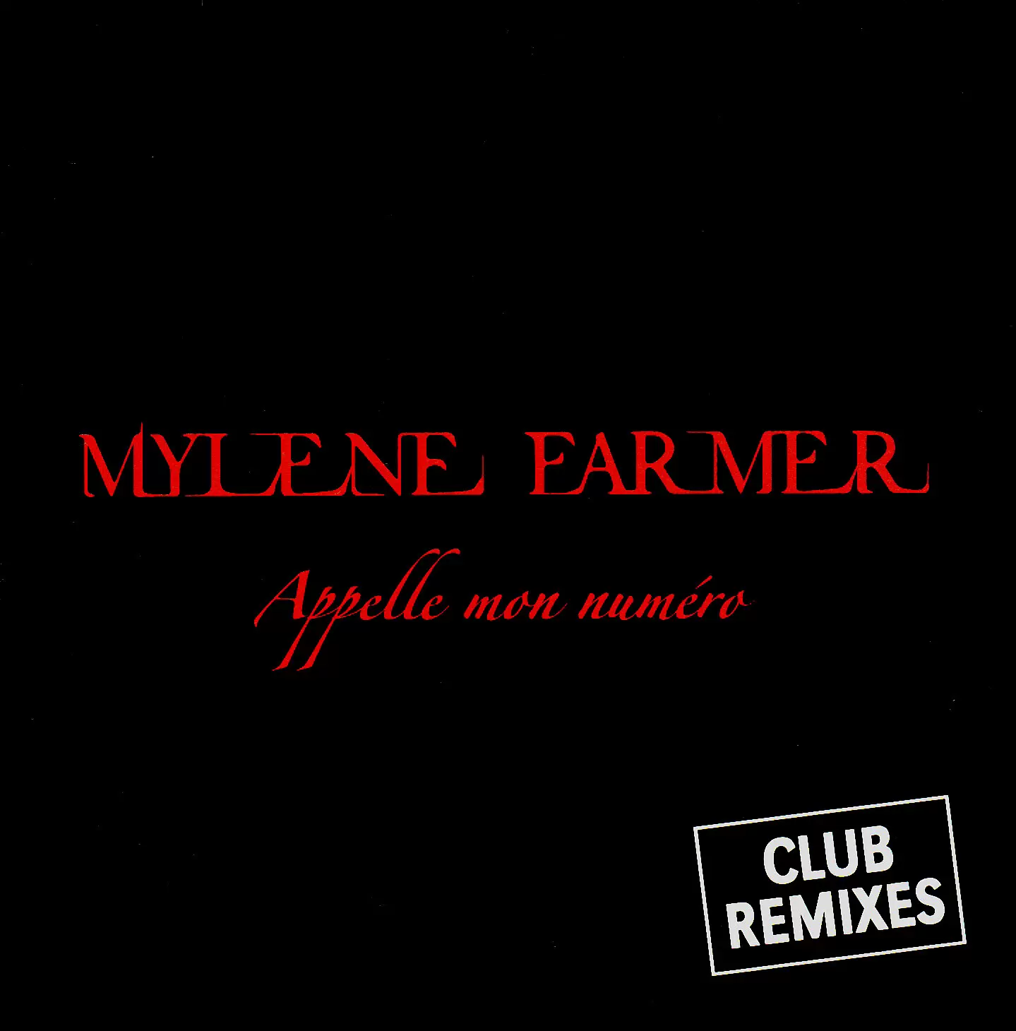 Mylène Farmer - Appelle mon numéro CD Maxi Promo Club Remixes