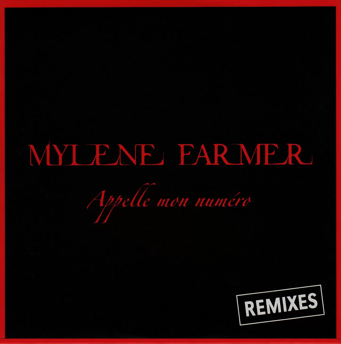 Mylène Farmer - Appelle mon numéro CD Promo Remixes