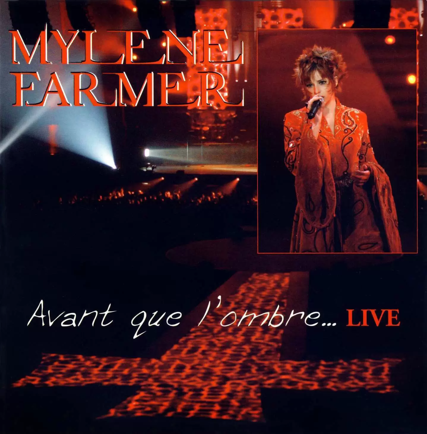 Mylène Farmer - Avant que l\'ombre... Live CD Single