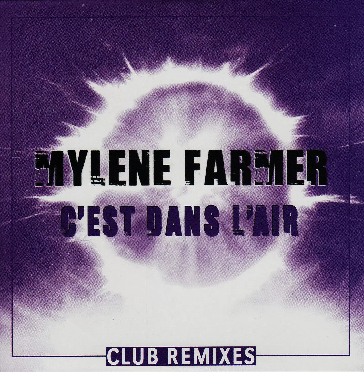 Mylène Farmer - C\'est dans l\'air CD Promo Club Remixes 2